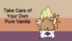 Take Care of Your Own Pure Vanilla background